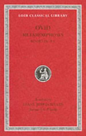 Metamorphoses, Volume II – Books 9–15 de Ovid Ovid