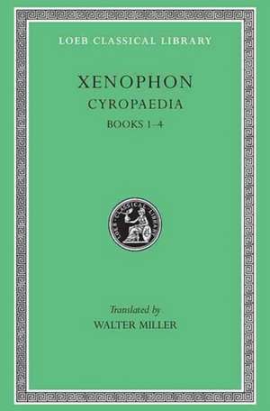 Cyropaedia, Volume I – Books 1–4 (Greek) de Xenophon Xenophon