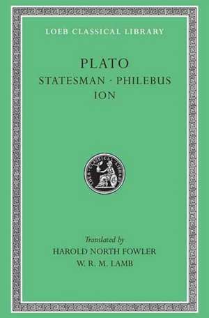 Statesman. Philebus. Ion de Plato Plato