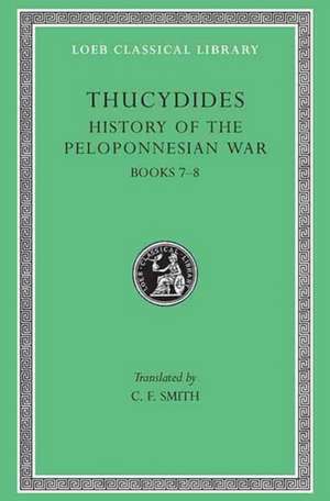 History of the Peloponnesian War, Volume IV – Books 7–8. General Index de Thucydides Thucydides