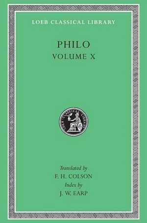 On the Embassy to Gaius. General Indexes V10 (Trans. Colson)(Greek) de Philo Philo