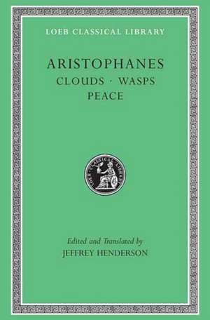 Clouds. Wasps. Peace de Aristophanes
