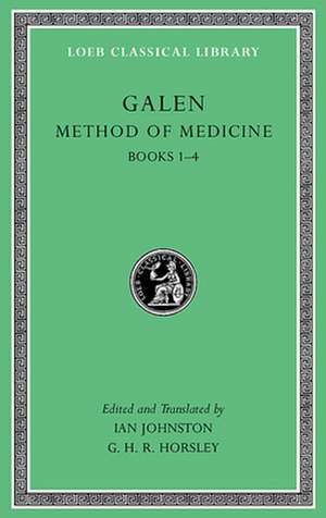 Method of Medicine L516 Volume 1 – Books 1–4 de Galen Galen