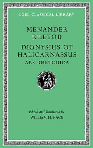 Menander Rhetor. Dionysius of Halicarnassus, Ars Rhetorica L539 de Menander Rhetor