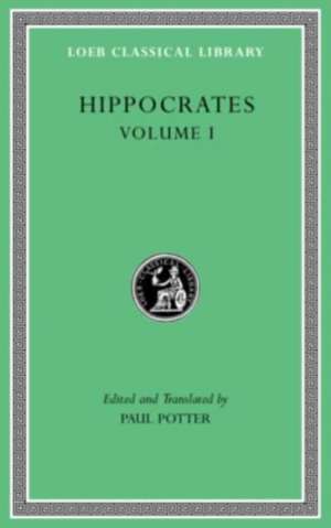 Ancient Medicine. Airs, Waters, Places. Epidemics 1 and 3. The Oath. Precepts. Nutriment de Hippocrates Hippocrates