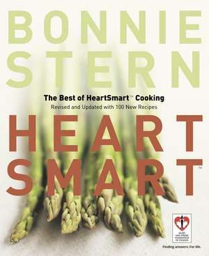 Heartsmart: The Best of HeartSmart Cooking de Bonnie Stern