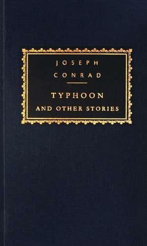 Typhoon and Other Stories de Joseph Conrad