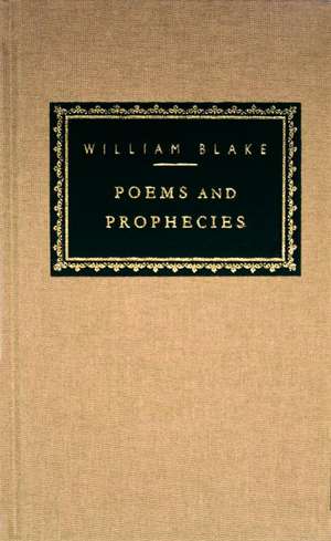 Poems and Prophecies de William Blake