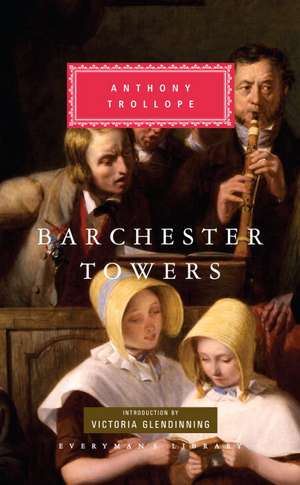 Barchester Towers de Ed Trollope, Anthony