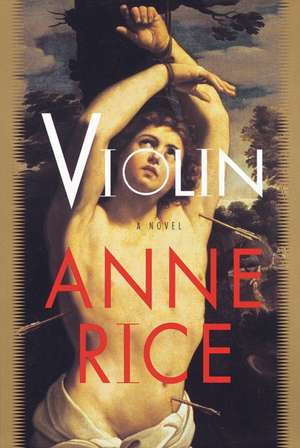 Violin de Anne Rice