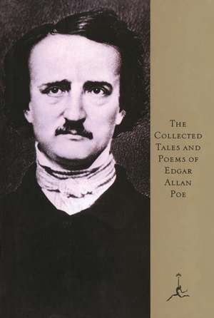 The Collected Tales and Poems of Edgar Allan Poe de Edgar Allan Poe