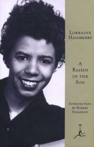 A Raisin in the Sun de Lorraine Hansberry