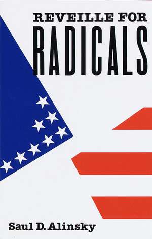 Reveille for Radicals de Saul Alinsky