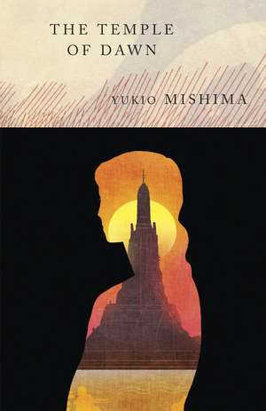 The Temple of Dawn: The Sea of Fertility, 3 de Yukio Mishima