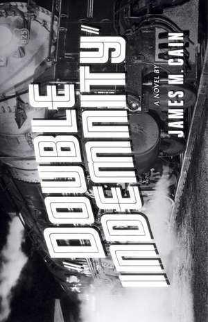 Double Indemnity de James M. Cain