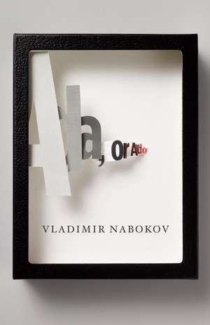 Ada, or Ardor: A Family Chronicle de Vladimir Nabokov