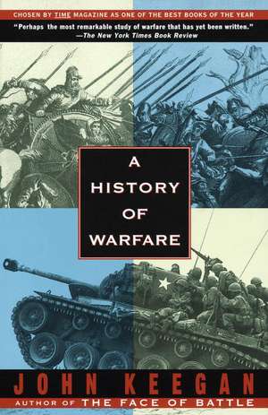 A History of Warfare de John Keegan