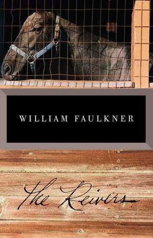 The Reivers de William Faulkner