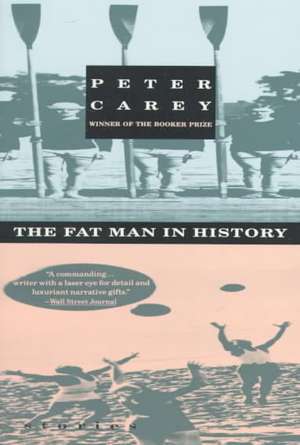 The Fat Man in History de Peter Stafford Carey