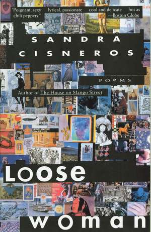 Loose Woman de Sandra Cisneros