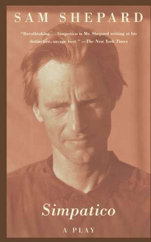 Simpatico de Sam Shepard