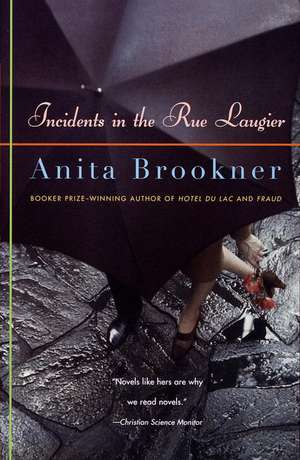 Incidents in the Rue Laugier de Anita Brookner