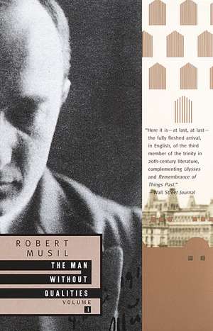 The Man Without Qualities, Volume 1 de Robert Musil