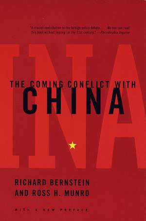 The Coming Conflict with China de Richard Bernstein