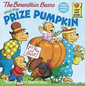 The Berenstain Bears and the Prize Pumpkin de Stan Berenstain