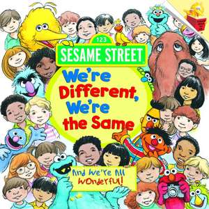 We're Different, We're the Same (Sesame Street) de Bobbi Jane Kates