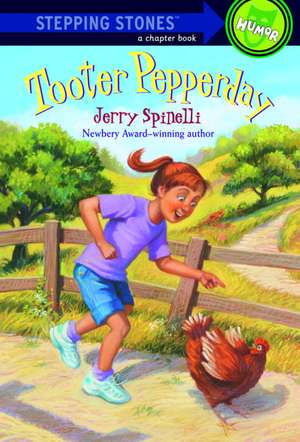 Tooter Pepperday: A Tooter Tale de Jerry Spinelli