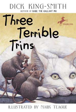 Three Terrible Trins de Dick King-Smith