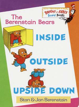 Inside, Outside, Upside Down de Stan Berenstain