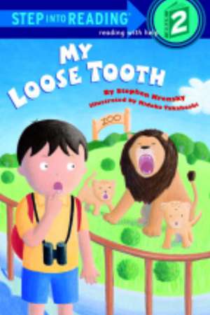 My Loose Tooth de Stephen Krensky
