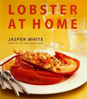 Lobster at Home de Jasper White