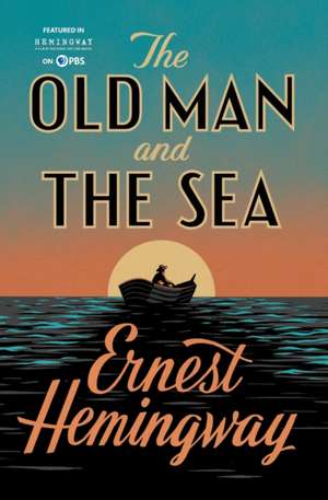 The Old Man and the Sea de Ernest Hemingway