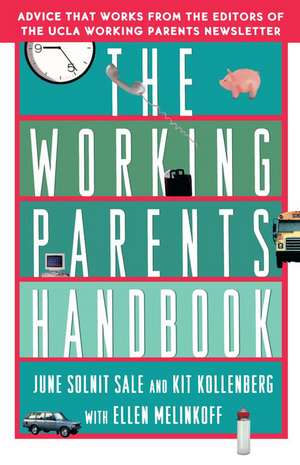 The Working Parents Handbook de June Solnit Sale