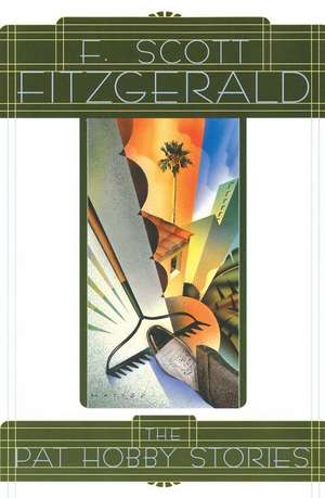 The Pat Hobby Stories de F. Scott Fitzgerald