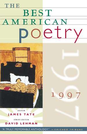 The Best American Poetry 1997 de James Tate