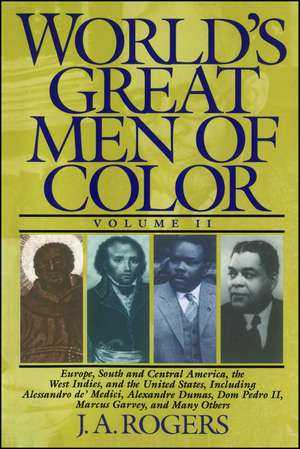 World's Great Men of Color, Volume II de J.A. Rogers