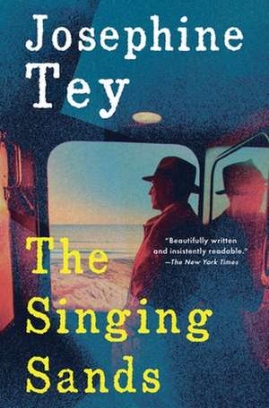 The Singing Sands de Josephine Tey