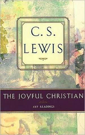 Joyful Christian de C. S. Lewis