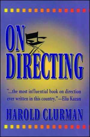 On Directing de Harold Clurman