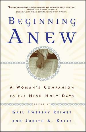 Beginning Anew de Judith A. Kates