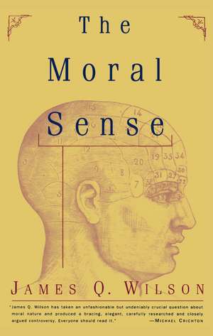 The Moral Sense de James Q. Wilson