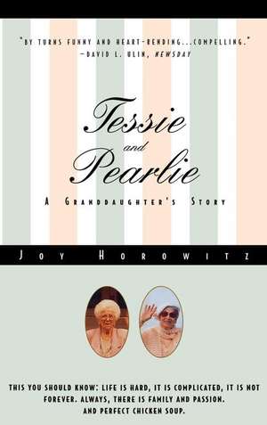 Tessie and Pearlie de Joy Horowitz