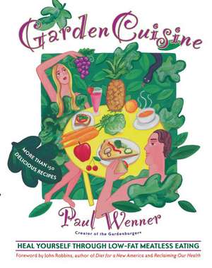 GardenCuisine de Paul Wenner