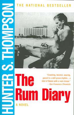 The Rum Diary de Hunter S. Thompson