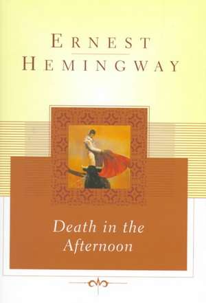 Death in the Afternoon de Ernest Hemingway