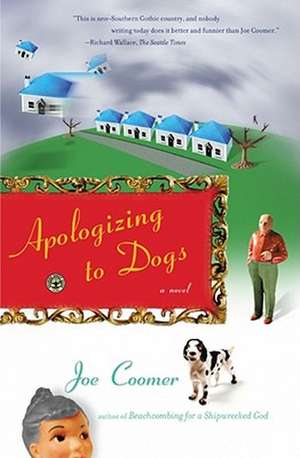 Apologizing to Dogs de Joe Coomer